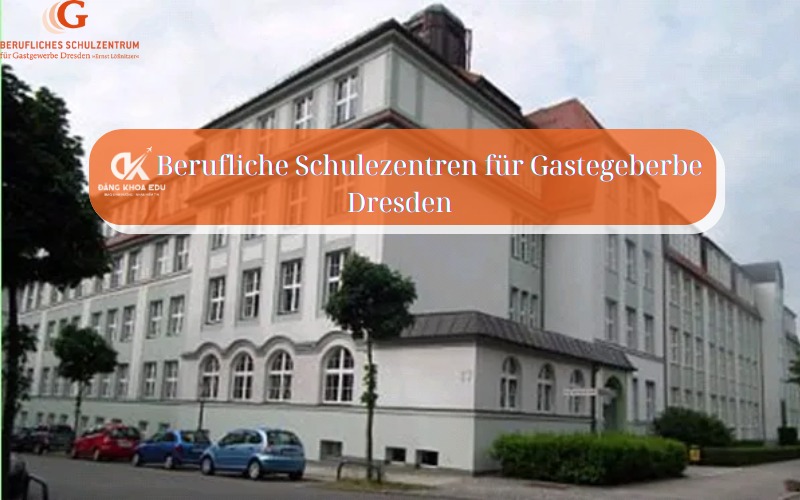 Trường dạy nghề Berufliche Schulezentren für Gastegeberbe